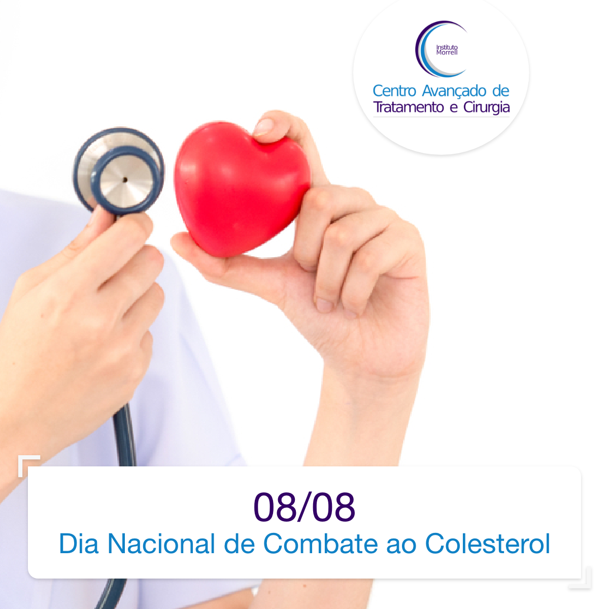 INSTITUTO_MORRELL-2018-08-08-Dia_Nacional_de_Combate_ao_Colesterol-1200x1200.png
